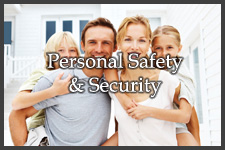 click here for Personal Safety and Security Personal Safety and Security